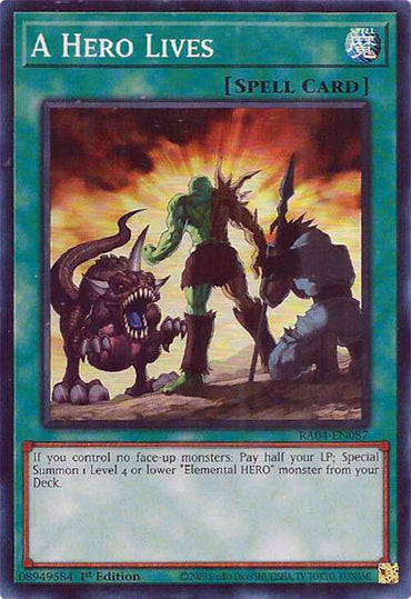 A Hero Lives [RA04-EN087] Super Rare