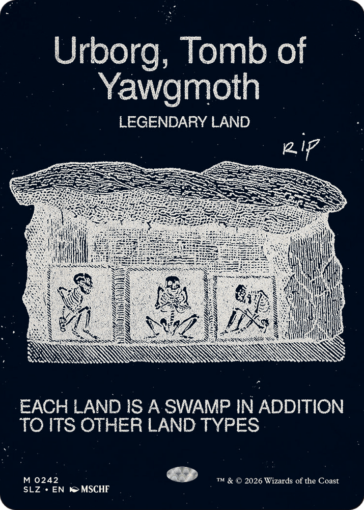 Urborg, Tomb of Yawgmoth (0242) [Secret Lair x MSCHF: The Zeta Set]