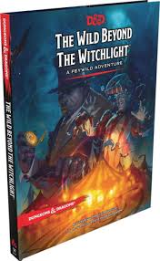 DUNGEONS AND DRAGONS 5E: THE WILD BEYOND THE WITCHLIGHT